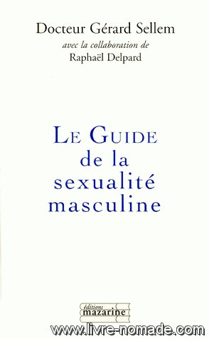 Guide de la sexualité masculine