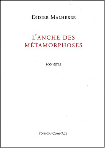 L'anche des métamorphoses