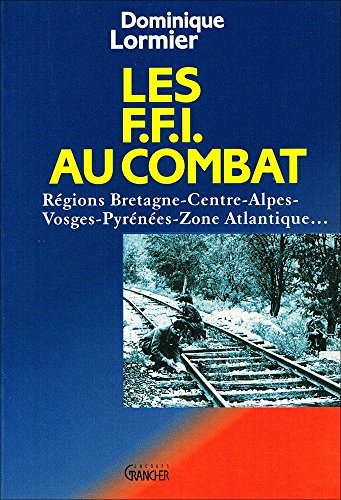 Les FFI au combat
