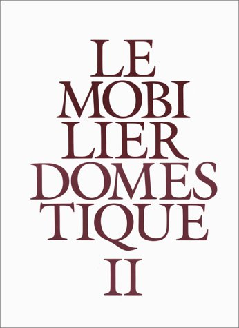 Le mobilier domestique, tome 2