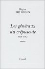 Les généraux du crépuscule