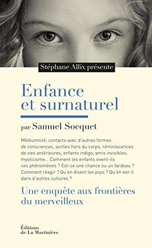 Enfance et surnaturel : une enquête aux frontières du merveilleux