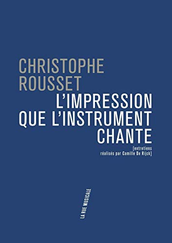 L'impression que l'instrument chante