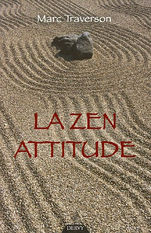 La zen attitude