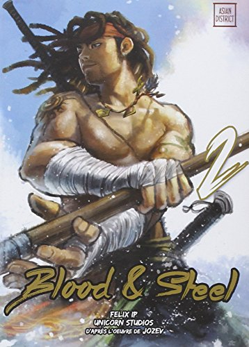 Blood & steel. Vol. 2