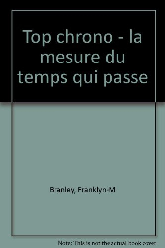 Top chrono : la mesure du temps qui passe