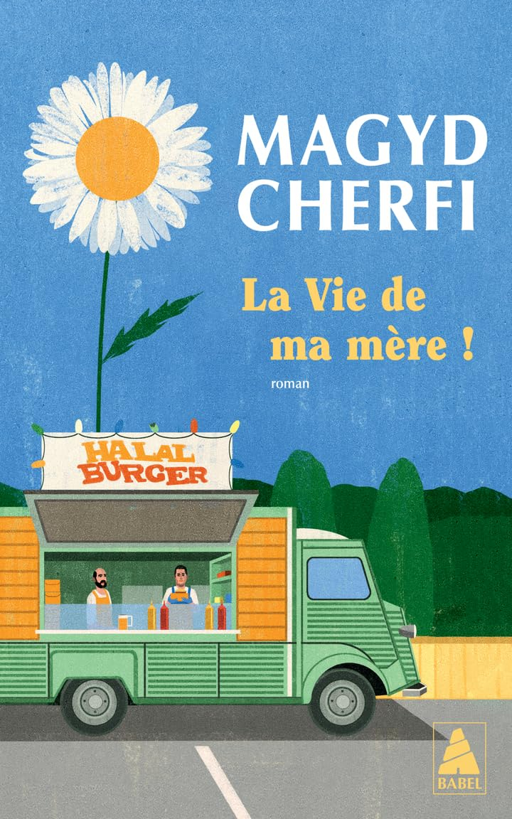 La vie de ma mère !