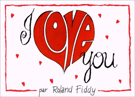 I love you