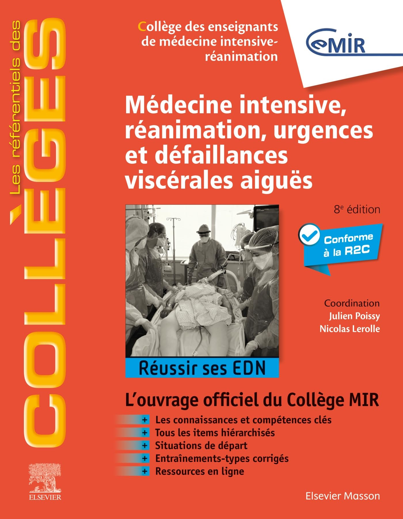 Médecine intensive, réanimation, urgences et défaillances viscérales aiguës : réussir ses EDN : l'ou