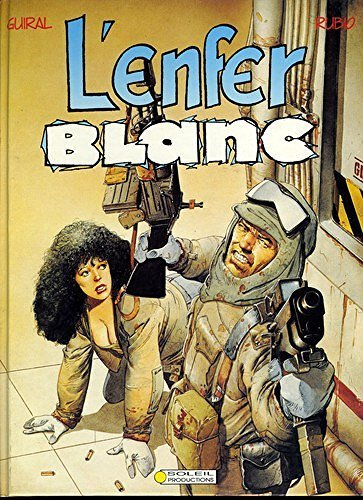 enfer blanc (l')