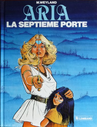 Aria. Vol. 3. La septième porte
