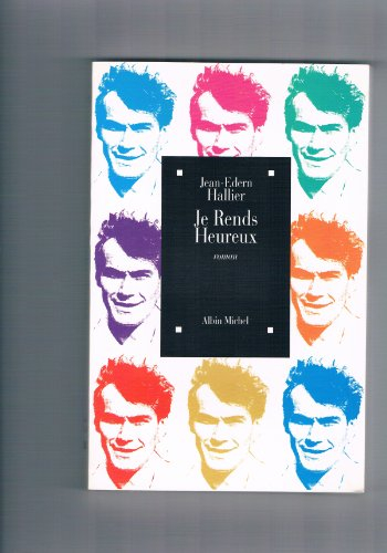 je rends heureux