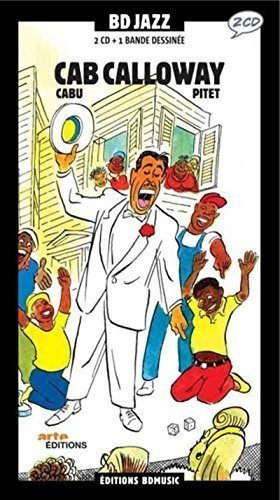 Cab Calloway : 1930-1953 : 2 CD + 1 bande dessinée