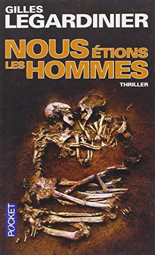 Nous étions les hommes
