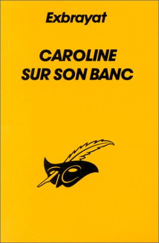 caroline sur son banc