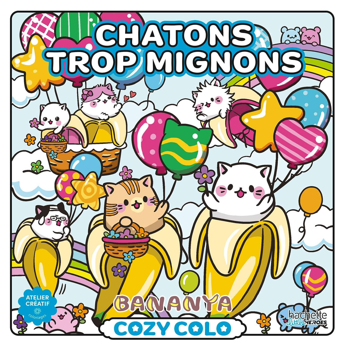 Cozy colo Bananya : Chatons trop mignons