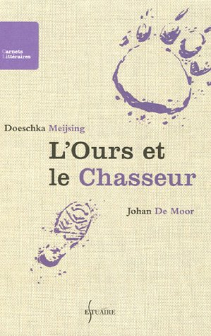 L'ours et le chasseur : conte