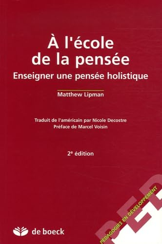 A l'école de la pensée : enseigner une pensée holistique
