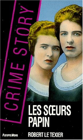 Les Soeurs Papin