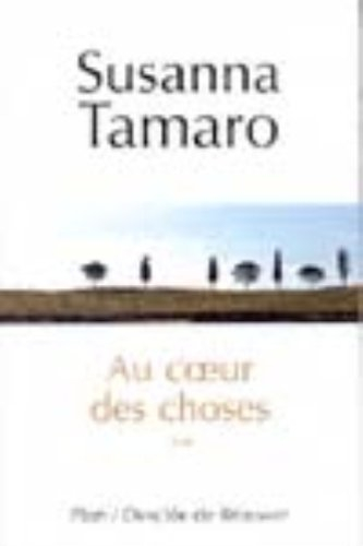 Au coeur des choses