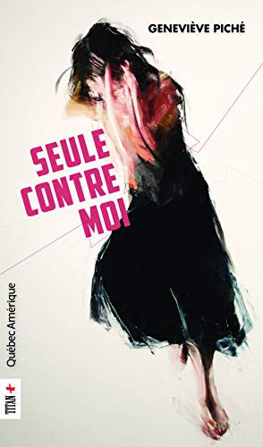 Seule contre moi