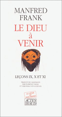 Le Dieu à venir : leçons IX, X et XI