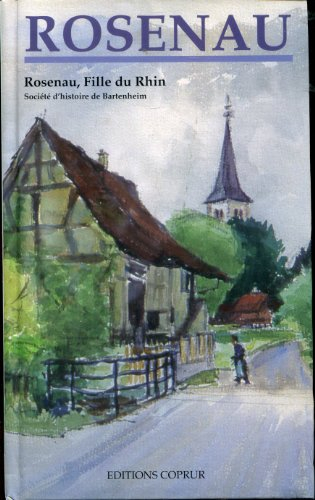 Rosenau : fille du Rhin