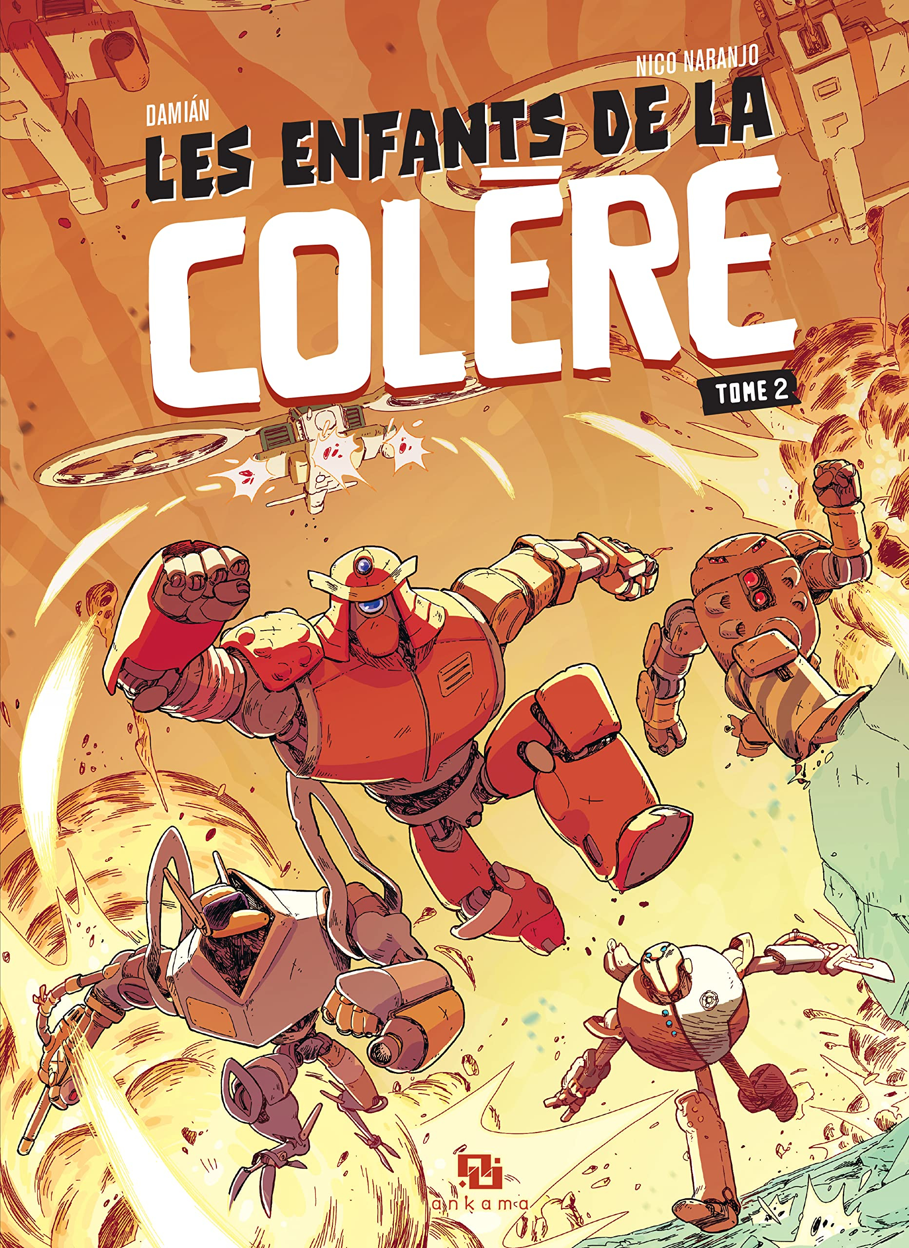 Les enfants de la colère. Vol. 2