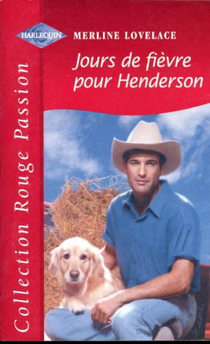 jours de fièvre pour henderson (collection rouge passion)
