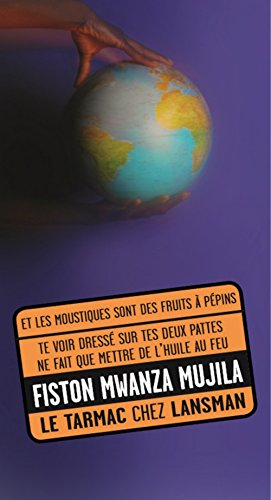 Et les moustiques sont des fruits à pépins. Te voir dressé sur tes deux pattes ne fait que mettre de