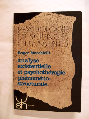 analyse existentielle et psychothérapie phénoméno-structurale