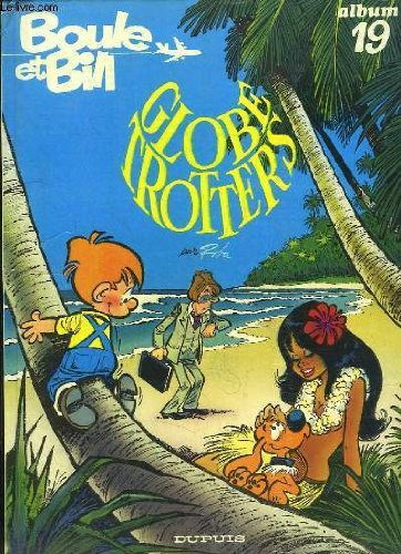 Boule et Bill. Vol. 19. Globe-trotters