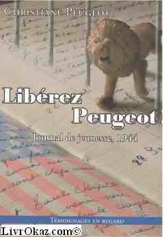 1944, libérez Peugeot !