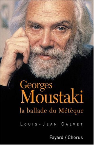 Georges Moustaki : la ballade du Métèque