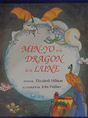 Min-Yo et le dragon de la Lune
