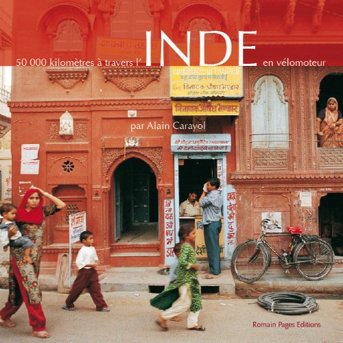 50.000 kilomètres à travers l'Inde en vélomoteur