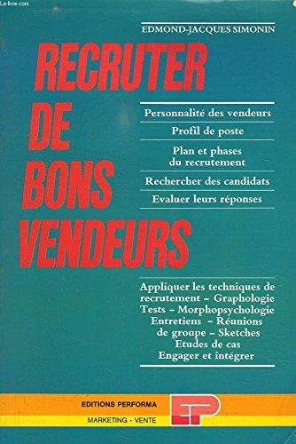 Recruter de bons vendeurs