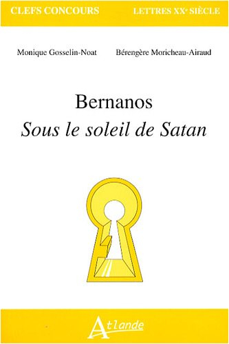 Bernanos, Sous le soleil de Satan