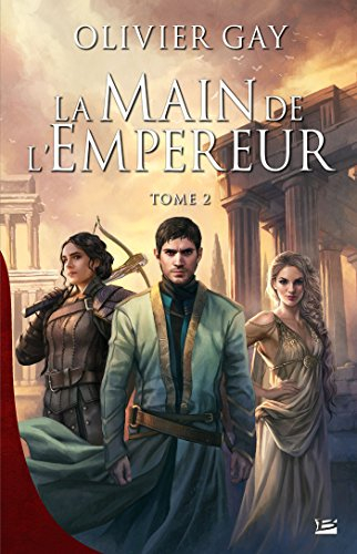 La main de l'empereur. Vol. 2