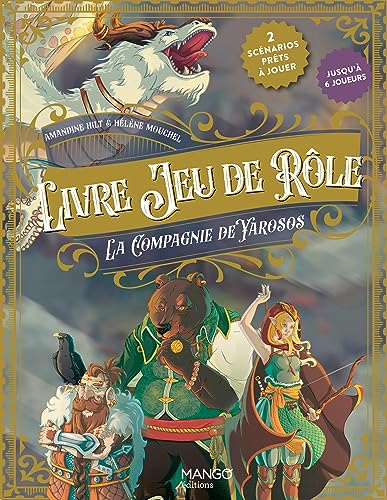 Livre jeu de rôle : la compagnie de Yarosos