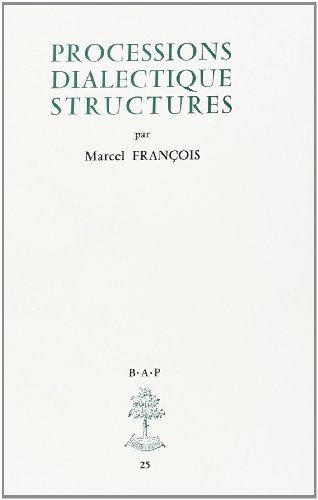 processions, dialectique, structures