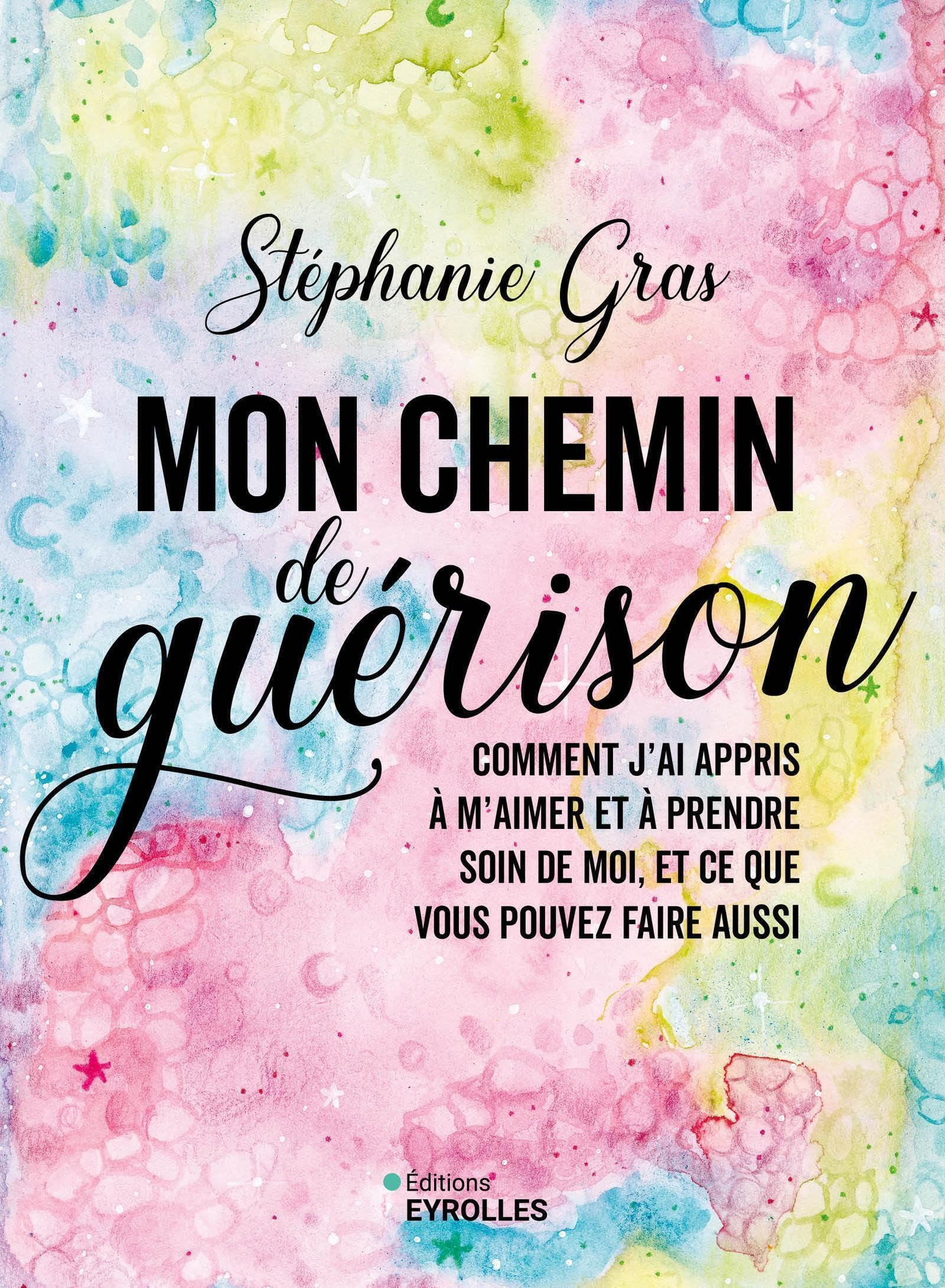Mon chemin de guérison : comment j'ai appris à m'aimer et à prendre soin de moi, et ce que vous pouv