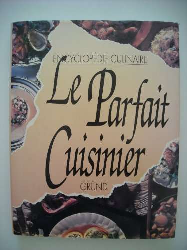 Le Parfait cuisinier