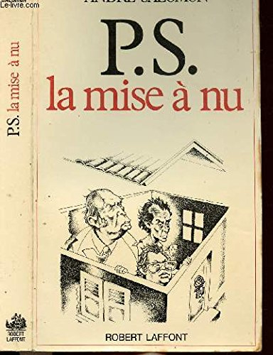 P.S. la mise à nu