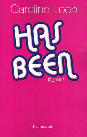 Has been