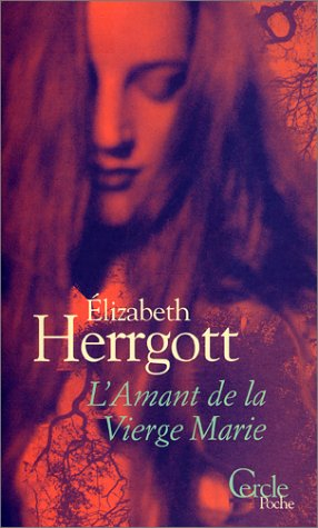 L'amant de la Vierge Marie