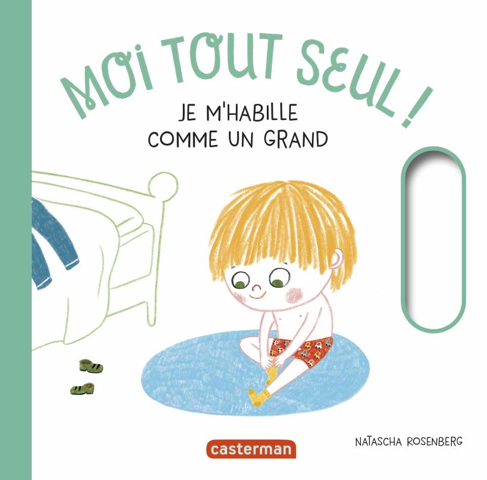 Moi tout seul !. Je m'habille comme un grand