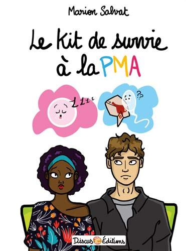 Le kit de survie à la PMA