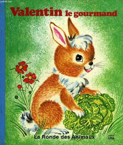valentin le gourmand