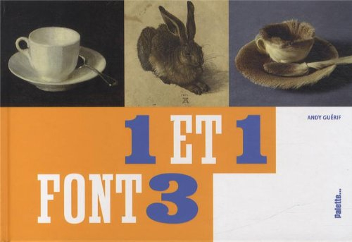 1 et 1 font 3